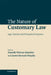 The Nature of Customary Law by Amanda Perreau-Saussine, James B. Murphy