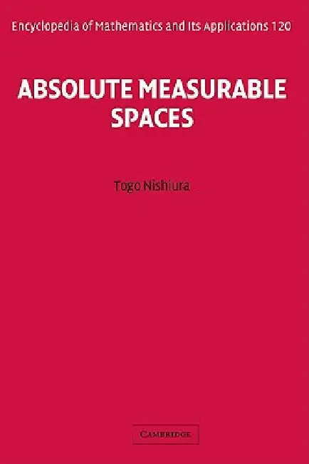 Absolute Measurable Spaces by Togo Nishiura