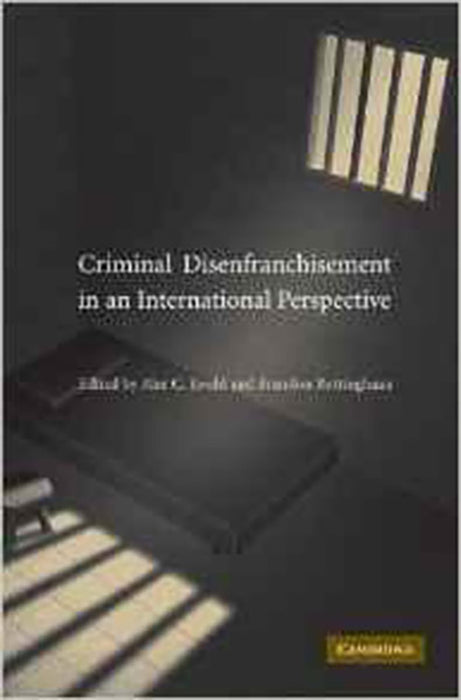 Criminal Disenfranchisement In An International Perspective