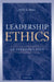 Leadership Ethics: An Introduction by Terry L. Price