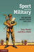 Sport and the Military by Tony Mason, Eliza Riedi
