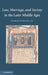 Law, Marriage, and Society in the Later Middle Ages by Jr. Donahue Charles