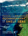 Introduction to the Physical and Biological Oceanography of Shelf Seas by John H. Simpson, Jonathan Sharples
