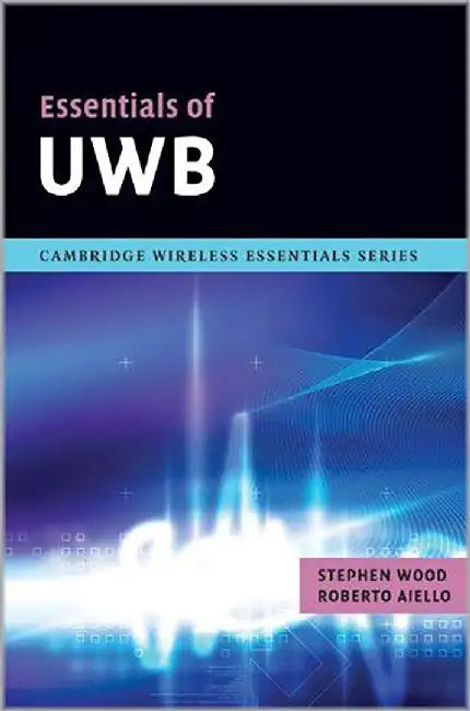 Essentials Of Uwb by Roberto Aiello