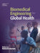 Biomedical Engineering for Global Health by Rebecca Richards-Kortum