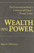 Wealth Into Power: The Communist Party's Embrace of China's Private Sector