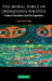 The Moral Force of Indigenous Politics by Courtney Jung