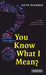 You Know what I Mean? by Ruth Wajnryb