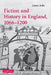 Fiction and History in England, 1066-1200 by Laura Ashe