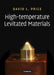 High-Temperature Levitated Materials by David L. Price