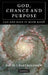God, Chance and Purpose by David J. Bartholomew