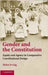 Gender And The Constitution: Equity and Agency in Comparative Constitutional Design by Helen Irving