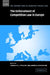 The Enforcement of Competition Law in Europe by Thomas M. J. Mollers, Andreas Heinemann, David J. Gerber