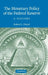 The Monetary Policy of the Federal Reserve: A History by Robert L. Hetzel