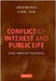 Conflict Of Interest And Public Life: Cross-National Perspectives by Christine Trost, Alison L. Gash