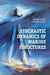 Stochastic Dynamics of Marine Structures by Arvid Naess, Torgeir Moan