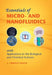 Essentials of Micro- and Nanofluidics by A. Terrence Conlisk