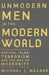 Unmodern Men in the Modern World by Michael J. Mazarr