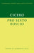 Cicero: 'Pro Sexto Roscio' by Andrew R. Dyck