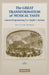 The Great Transformation of Musical Taste by William Weber