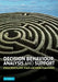 Decision Behaviour, Analysis and Support by Simon French, John Maule, Nadia Papamichail