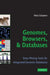Genomes, Browsers and Databases by Peter Schattner