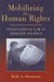 Mobilizing for Human Rights by Beth A. Simmons