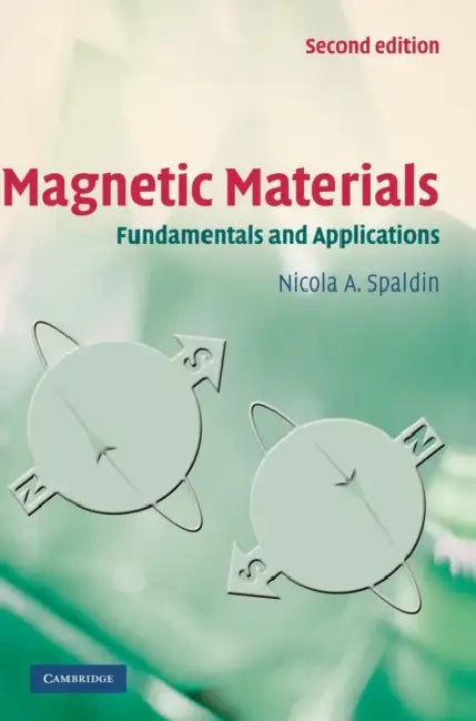 Magnetic Materials by Nicola A. Spaldin