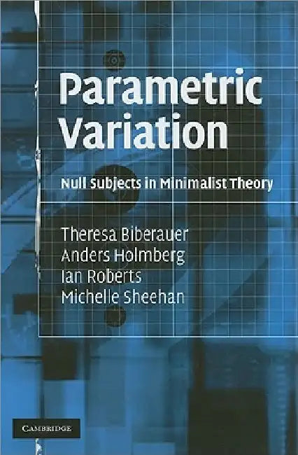 Parametric Variation by Theresa Biberauer