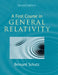 A First Course in General Relativity by Bernard Schutz