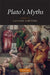 Plato's Myths by Catalin Partenie