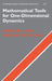 Mathematical Tools for One-Dimensional Dynamics by Edson de Faria, Welington de Melo