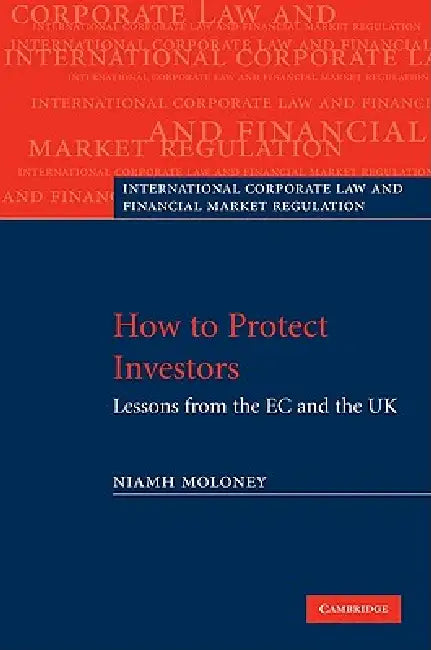 How to Protect Investors by Niamh Moloney