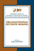 Organizational Decision Making by Zur Shapira, Zur Shapira, Lola Lopes