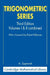 Trigonometric Series: Volumes I & II Combines by A. Zygmund
