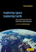 Exploring Space, Exploring Earth by Jr. Lowman Paul D., Neil A. Armstrong