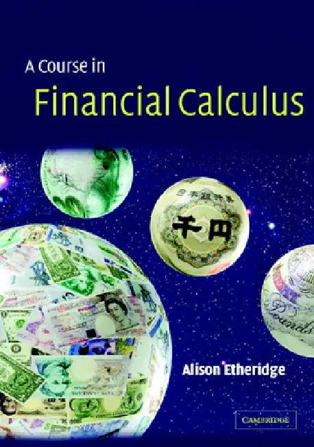 A Course in Financial Calculus by Alison Etheridge