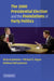 The 2000 Presidential Election and the Foundations of Party Politics by Richard Johnston, Michael G. Hagen, Kathleen Hall Jamieson