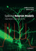 Spiking Neuron Models: Single Neurons, Populations, Plasticity by Wulfram Gerstner, Werner Kistler