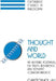 Thought and World: An Austere Portrayal of Truth, Reference, and Semantic Correspondence by Christopher S. Hill, Ernest Sosa, Jonathan Dancy