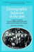 Demographic Behavior in the Past: A Study of Fourteen German Village Populations in the Eighteenth and Nineteenth Centuries by John E. Knodel, Knodel John E., Richard Smith