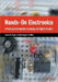 Hands-On Electronics: A Practical Introduction to Analog and Digital Circuits by Daniel M. Kaplan