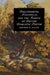 Balladeering, Minstrelsy, and the Making of British Romantic Poetry by Maureen N. McLane