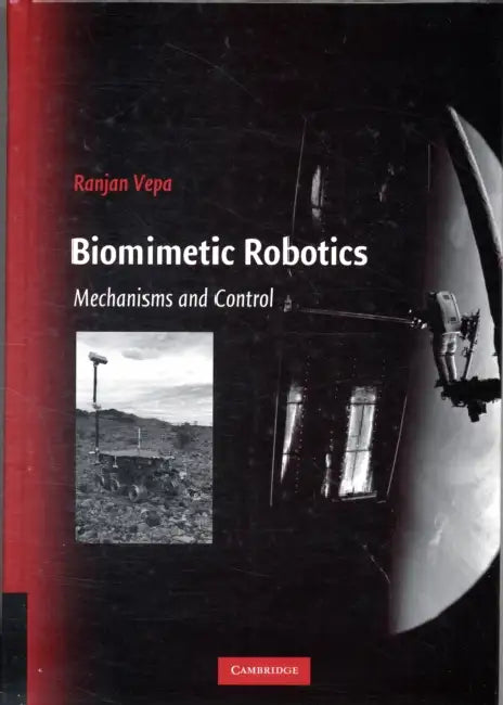 Biomemetic Robotics by Ranjan Vepa