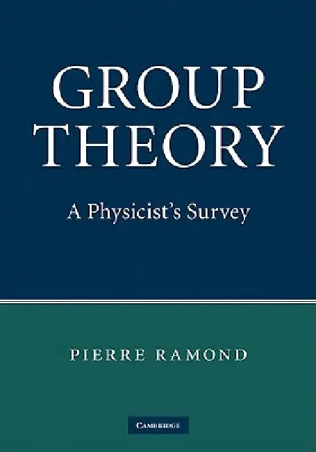 Group Theory by Pierre Ramond