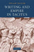 Writing and Empire in Tacitus by Dylan Sailor