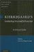 Kierkegaard's 'Concluding Unscientific Postscript' by Rick Anthony Furtak