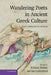 Wandering Poets in Ancient Greek Culture: Travel, Locality and Pan-Hellenism by Richard Hunter, Ian Rutherford
