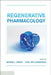 Regenerative Pharmacology by George J. Christ, Karl-Erik Andersson