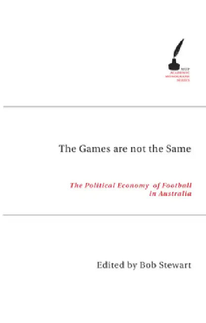 The Games Are Not the Same by Bob Stewart